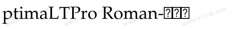 ptimaLTPro Roman字体转换